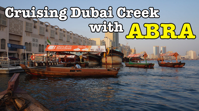 Abra River Cruise Dubai
