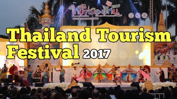 Thailand Tourism Festival 2017
