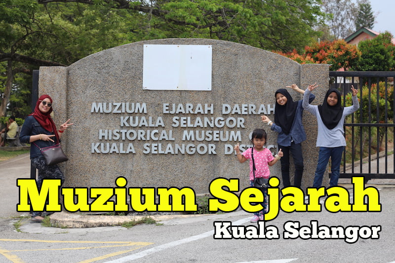 Muzium Sejarah Daerah Kuala Selangor
