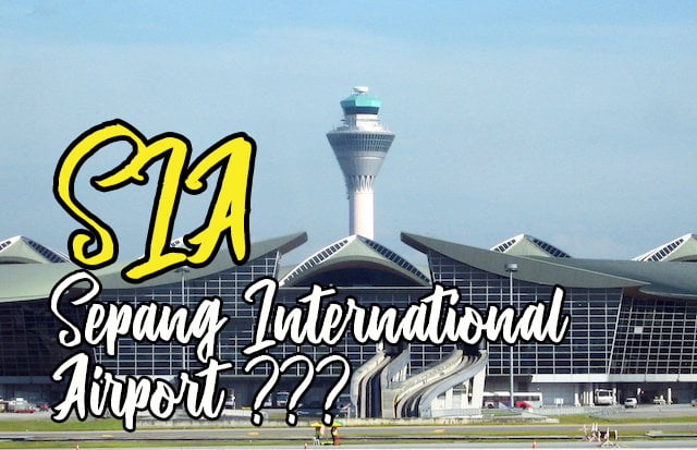 Nama Baru KLIA Mungkin Sepang International Airport (SIA)