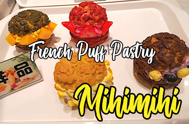 Mihimihi French Puff Kedai Pastri Guangzhou 03 copy