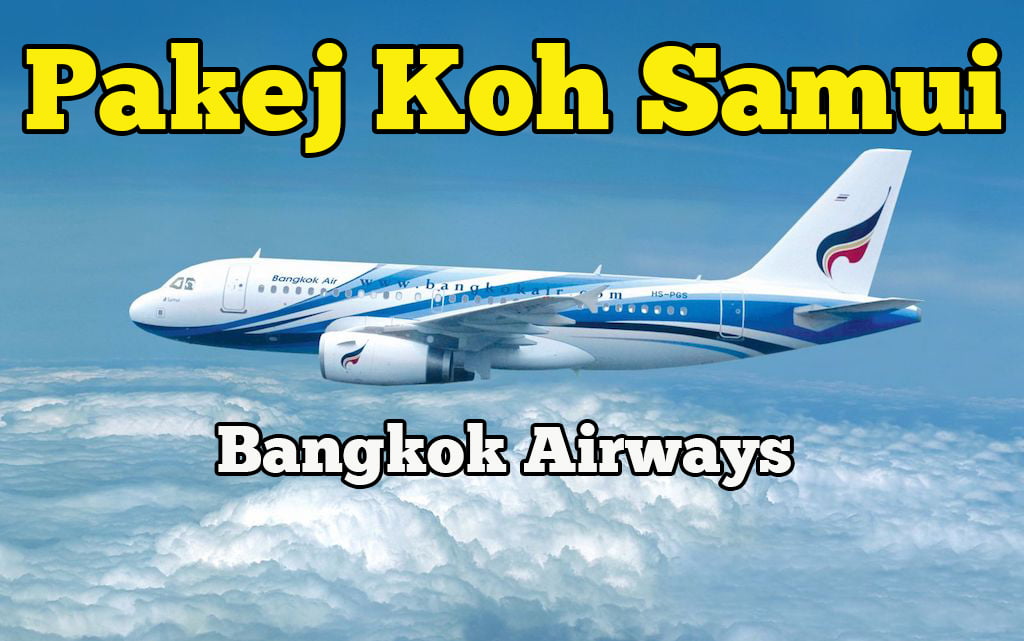 harga-pakej-travel-koh-samui-bangkok-airways-01-copy