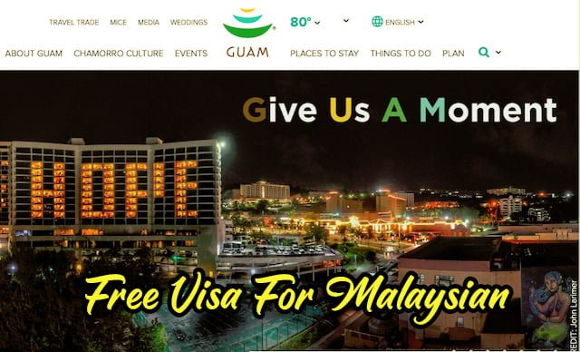 Free Visa Untuk Malaysia Ke Guam USA