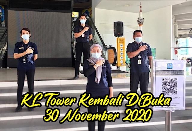 Menara_Kuala_Lumpur_Kembali_DiBuka_30_November_2020_01 copy