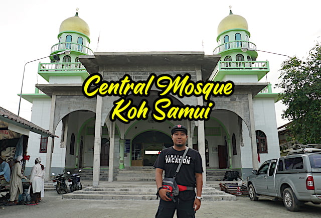 Koh-Samui-Central-Mosque-Masjid-Terbesar-Di-Pulau-01 copy