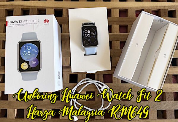 Unboxing Huawei Watch Fit 2