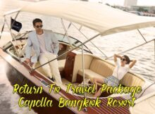 Return To Travel Package Capella Bangkok 01